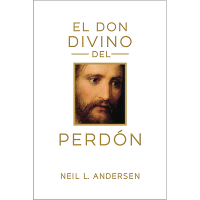 El Don Divino del Perd&oacute;n (The Divine Gift of Forgiveness - Spanish)